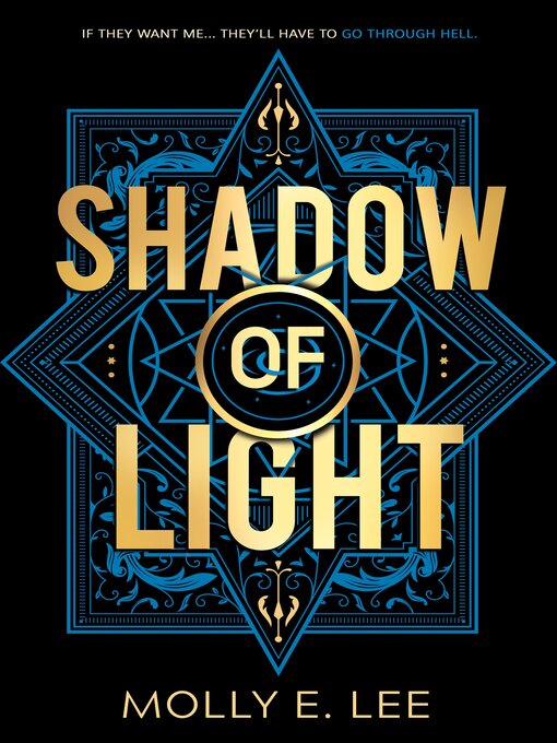 Title details for Shadow of Light by Molly E. Lee - Wait list